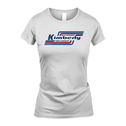 Built Different Born Legendary Shirt KIMBERLY M1-31