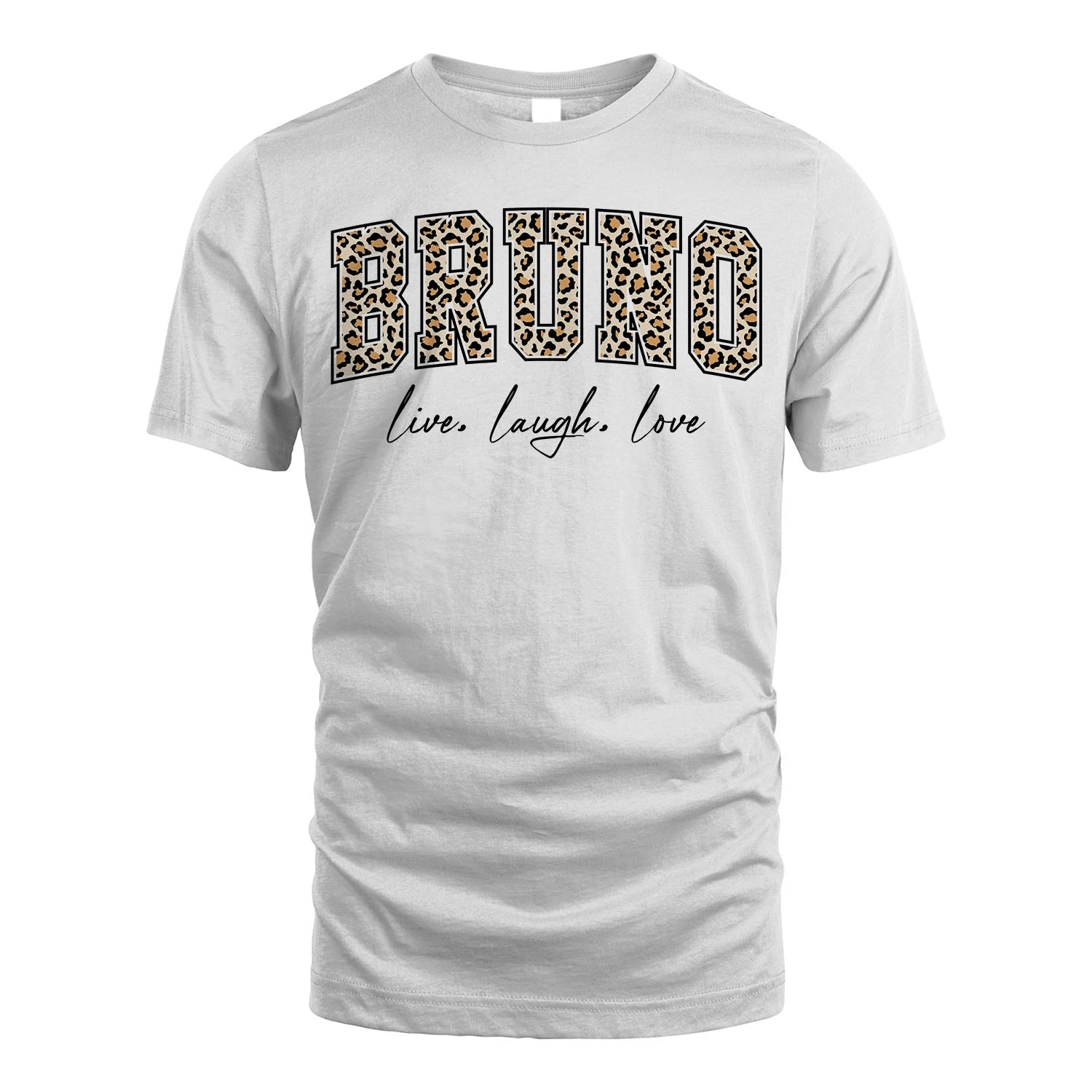 Live Laugh Love Custom Name With Leopard Pattern Shirt BRUNO M1-13