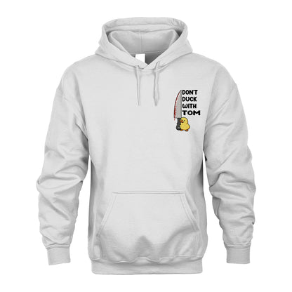Don't Duck With Your Name Duck And Knife Funny Shirt TOM M1-42