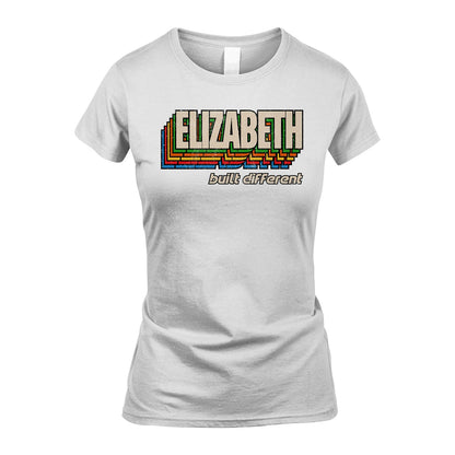 Your Name Built Different Retro Shirt ELIZABETH M1-26