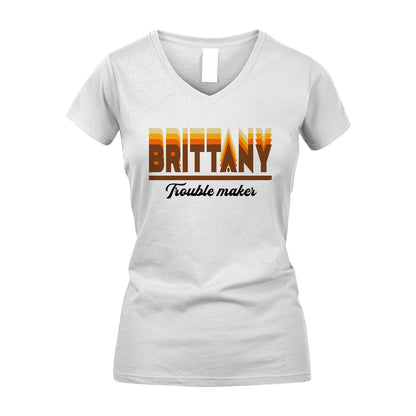 Your Name Trouble Maker Funny Shirt BRITTANY M1-34