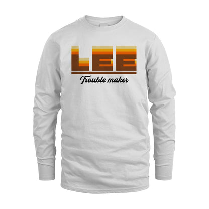 Your Name Trouble Maker Funny Shirt LEE M1-34
