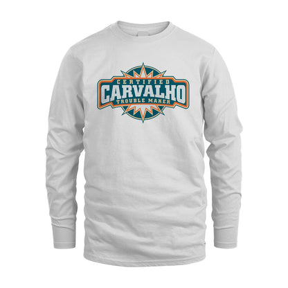 Certified Your Name Trouble Maker Shirt CARVALHO M1-36