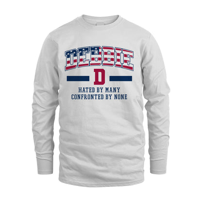 Hated By Many Confronted By None America Shirt DEBBIE M1-10