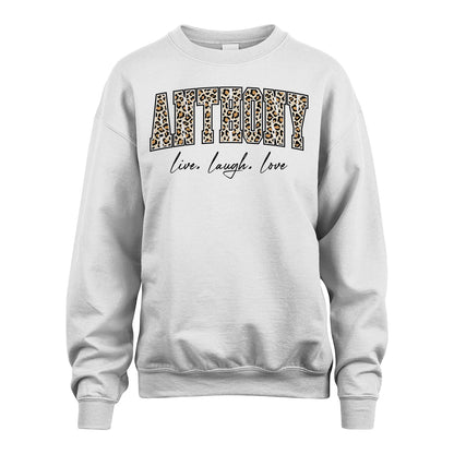 Live Laugh Love Custom Name With Leopard Pattern Shirt ANTHONY M1-13