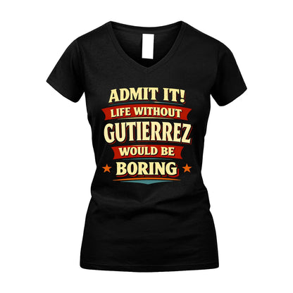 GUTIERREZ 13K1-503 Admit It Life Without...