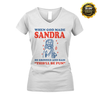 When God Made Name He Grinned And Said... SANDRA M1-1