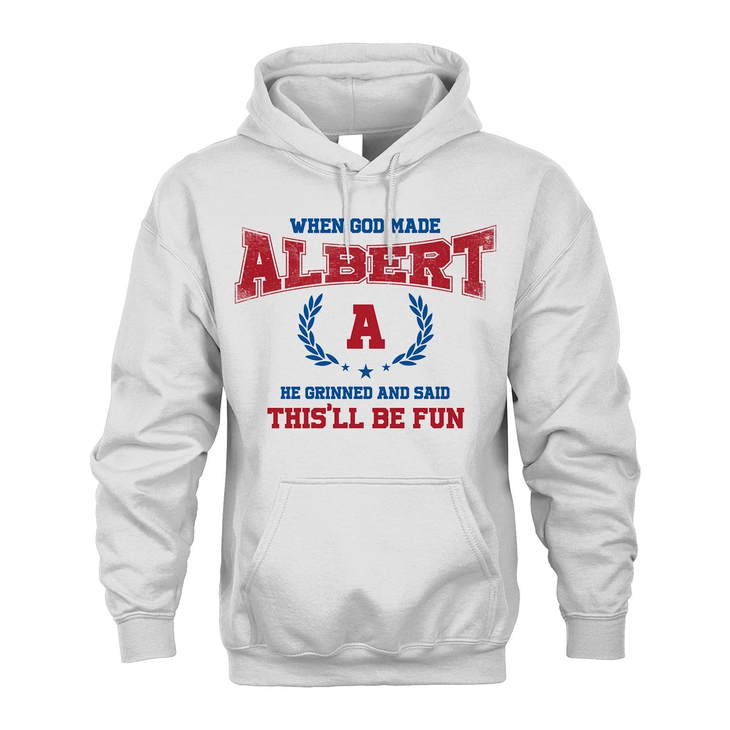 When God Made He Grinned And Said This'll Be Fun Shirt ALBERT M1-12