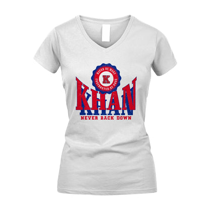 Your Name Never Back Down Shirt KHAN M1-33