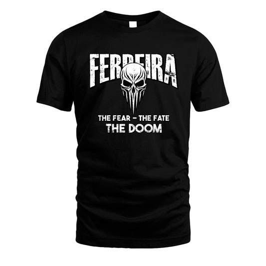 The Fear The Fate The Doom Skull Shirt FERREIRA M1-39