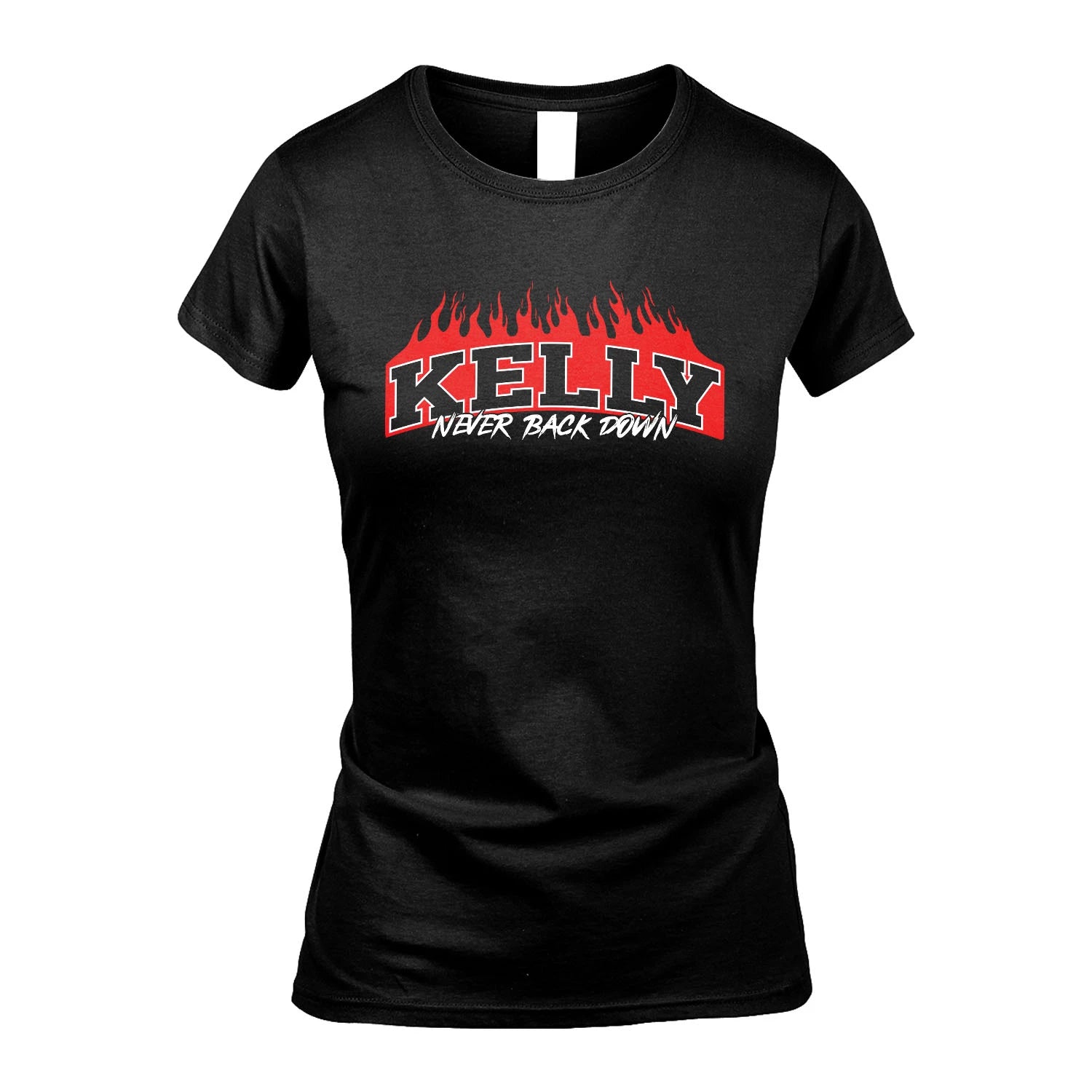 Never Back Down Your Name With Fire Shirt KELLY M1-37