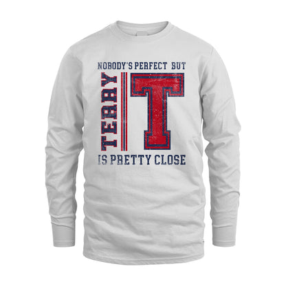 Nobody's Perfect, But Your Name Is Pretty Close TERRY M1-21