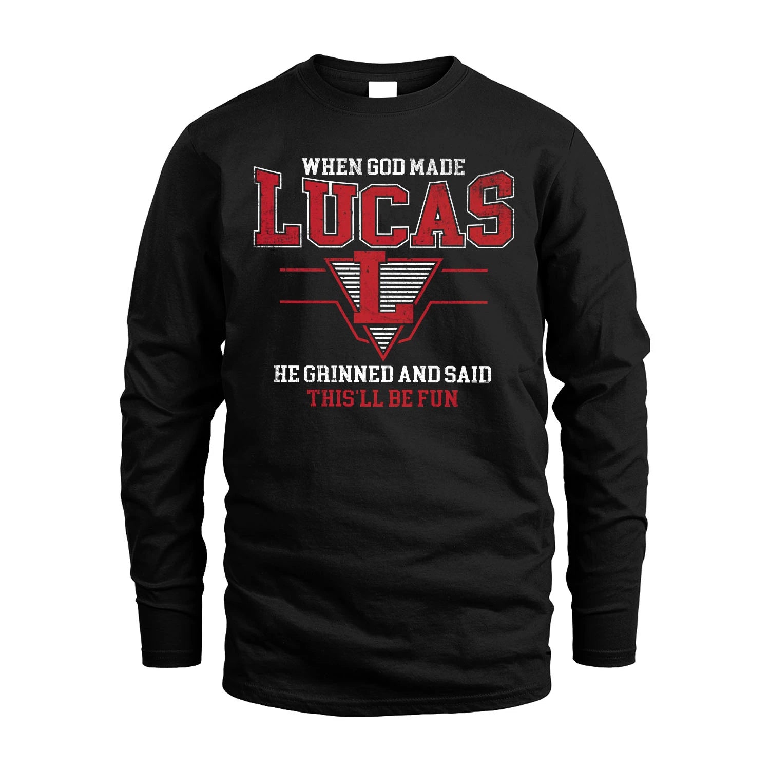 When God Made Your Name He Grinned And Said This'll Be Fun Baseball Shirt LUCAS M1-29