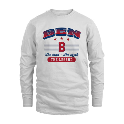 The Man The Myth The Legend With Your Name Shirt BEN M1-35