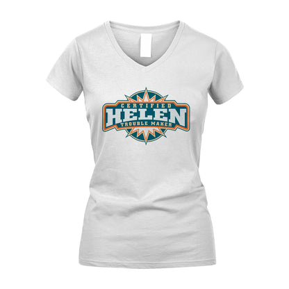 Certified Your Name Trouble Maker Shirt HELEN M1-36