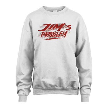 Someone's Problem Funny Shirt JIM M1-5