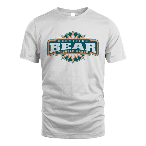 Certified Your Name Trouble Maker Shirt BEAR M1-36