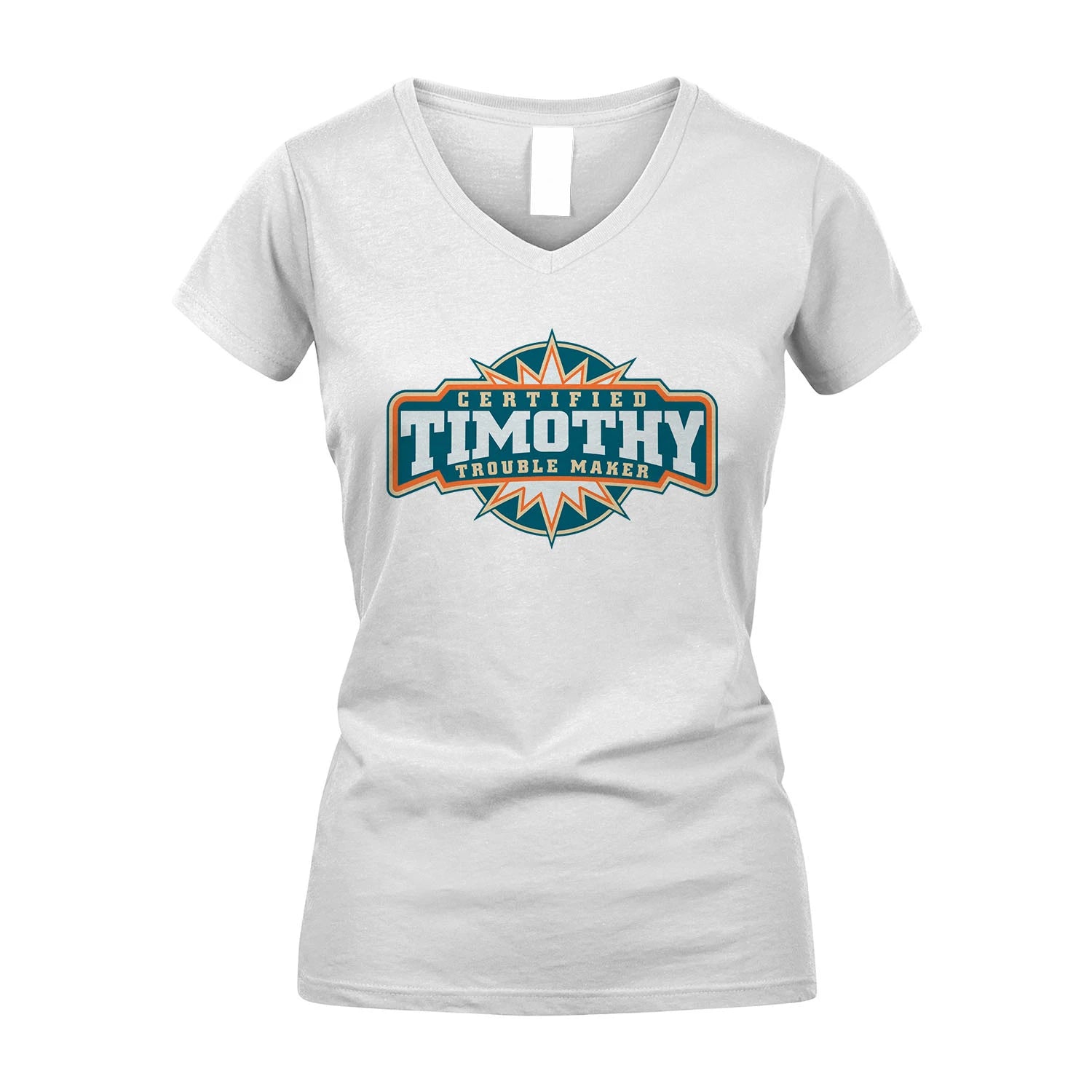 Certified Your Name Trouble Maker Shirt TIMOTHY M1-36