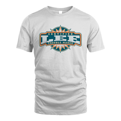Certified Your Name Trouble Maker Shirt LEE M1-36