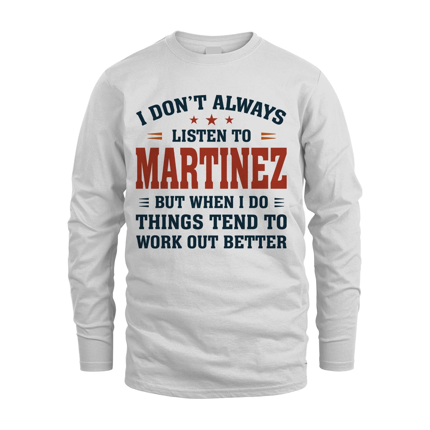 I Don't Always Listen To... MARTINEZ M1-2
