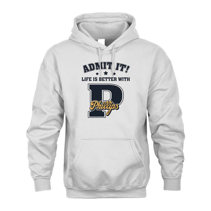 Life Is Better With Your Name Shirt PHILLIPS M1-17