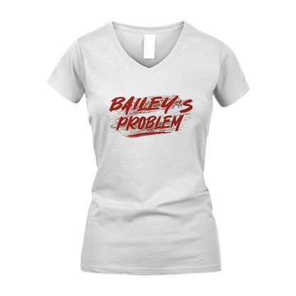 Someone's Problem Funny Shirt BAILEY M1-5
