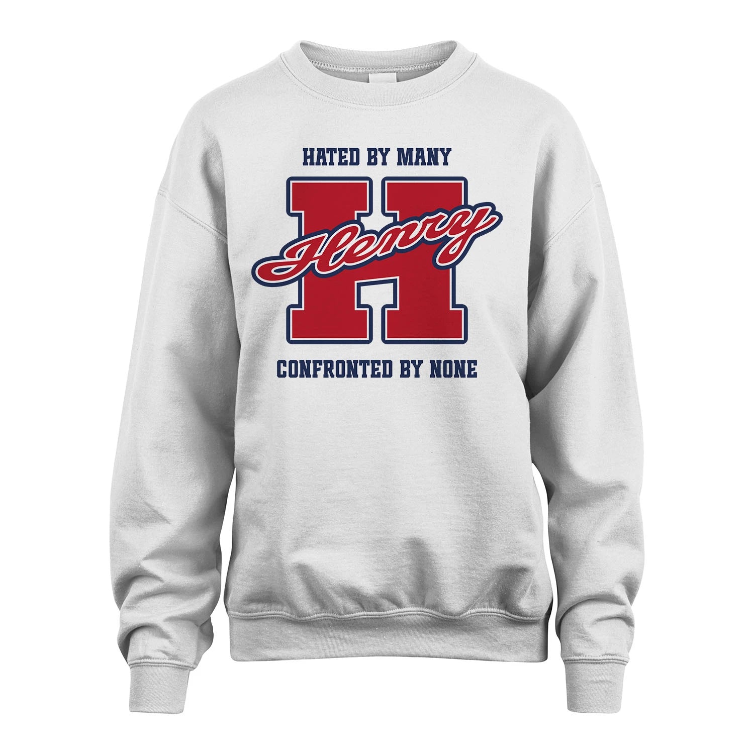 Hated By Many Confronted By None Personalized Name Shirt HENRY M1-8