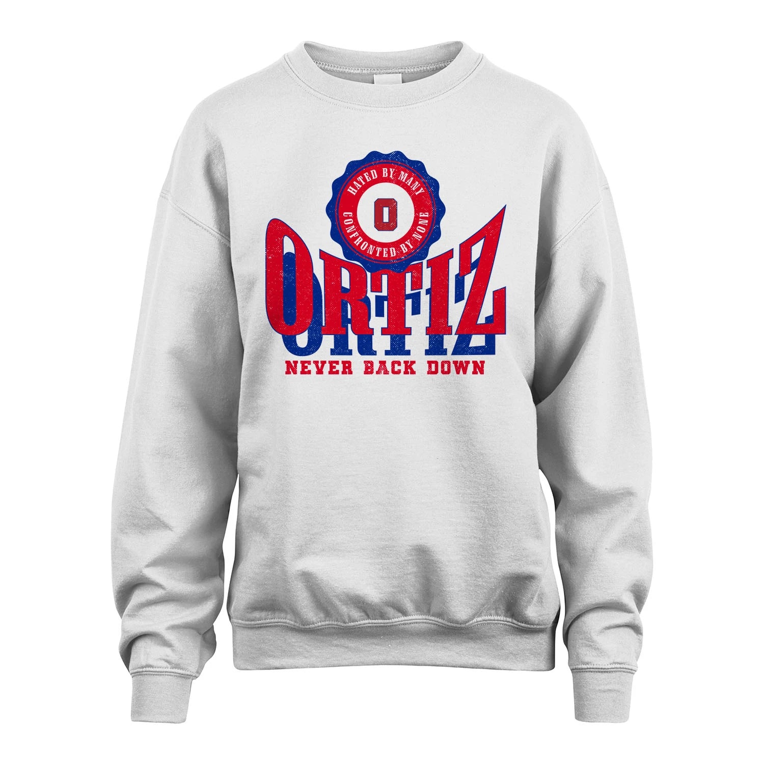 Your Name Never Back Down Shirt ORTIZ M1-33