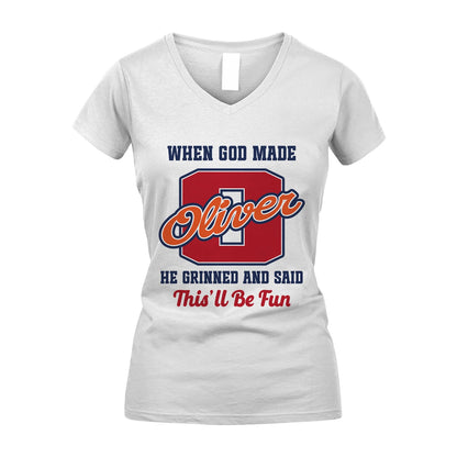 God Made Your Name Custom Shirt OLIVER M1-16