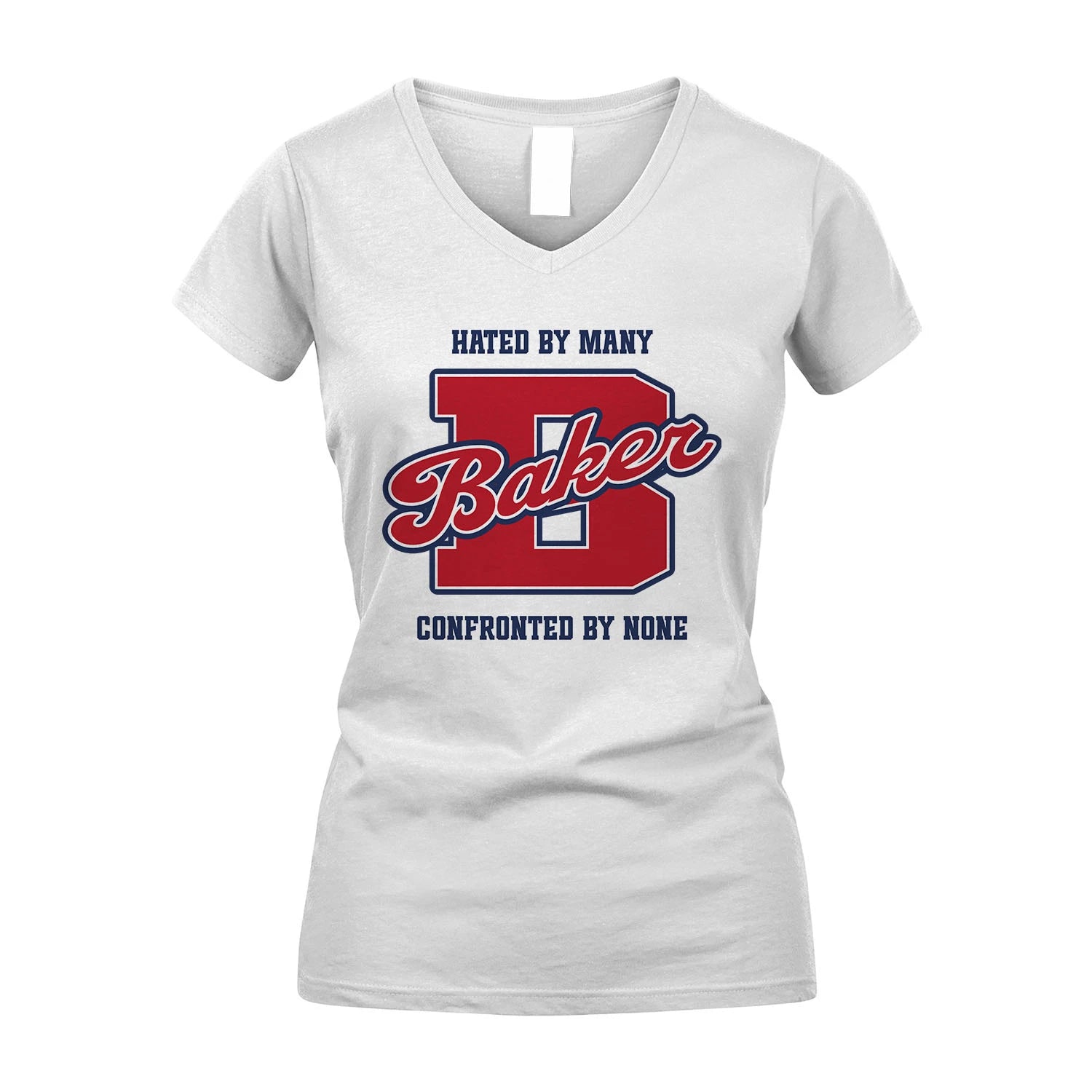 Hated By Many Confronted By None Personalized Name Shirt BAKER M1-8