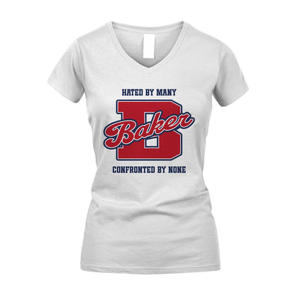 Hated By Many Confronted By None Personalized Name Shirt BAKER M1-8