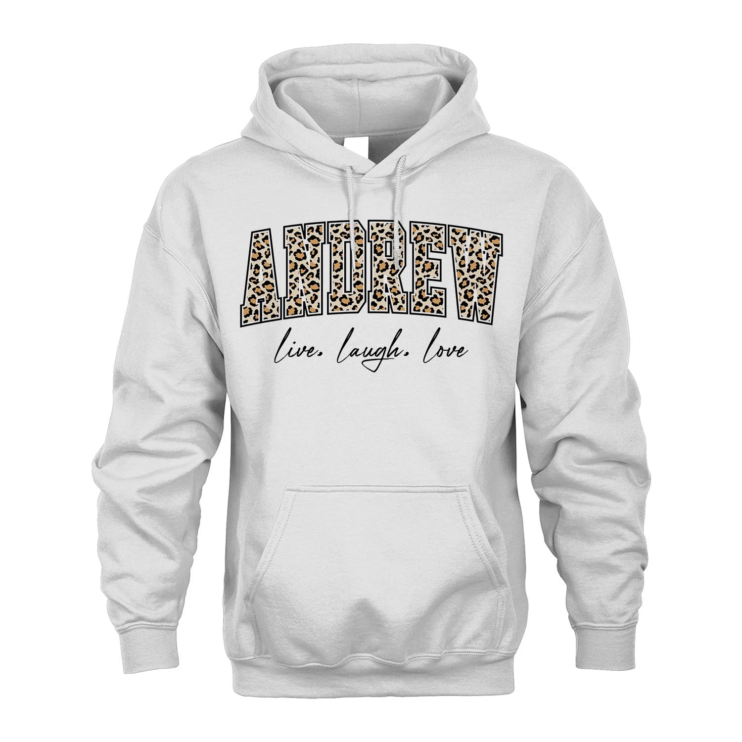 Live Laugh Love Custom Name With Leopard Pattern Shirt ANDREW M1-13