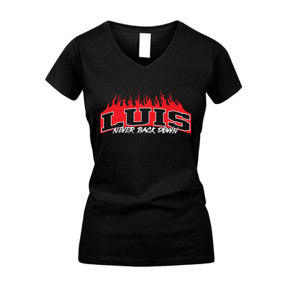 Never Back Down Your Name With Fire Shirt LUIS M1-37