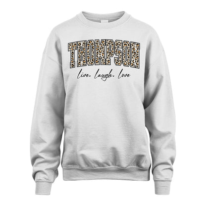 Live Laugh Love Custom Name With Leopard Pattern Shirt THOMPSON M1-13