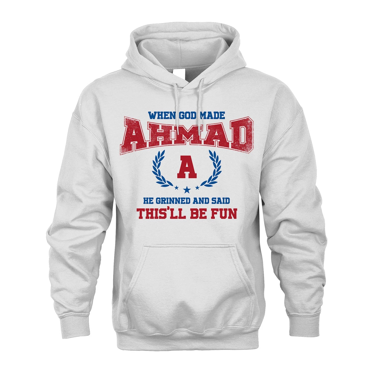 When God Made He Grinned And Said This'll Be Fun Shirt AHMAD M1-12