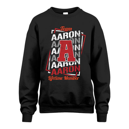Team Your Name Lifetime Member Sporty Shirt AARON M1-25