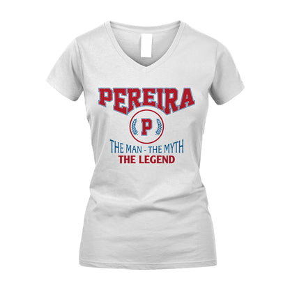 The Man The Myth The Legend Jet Style Shirt PEREIRA M1-9