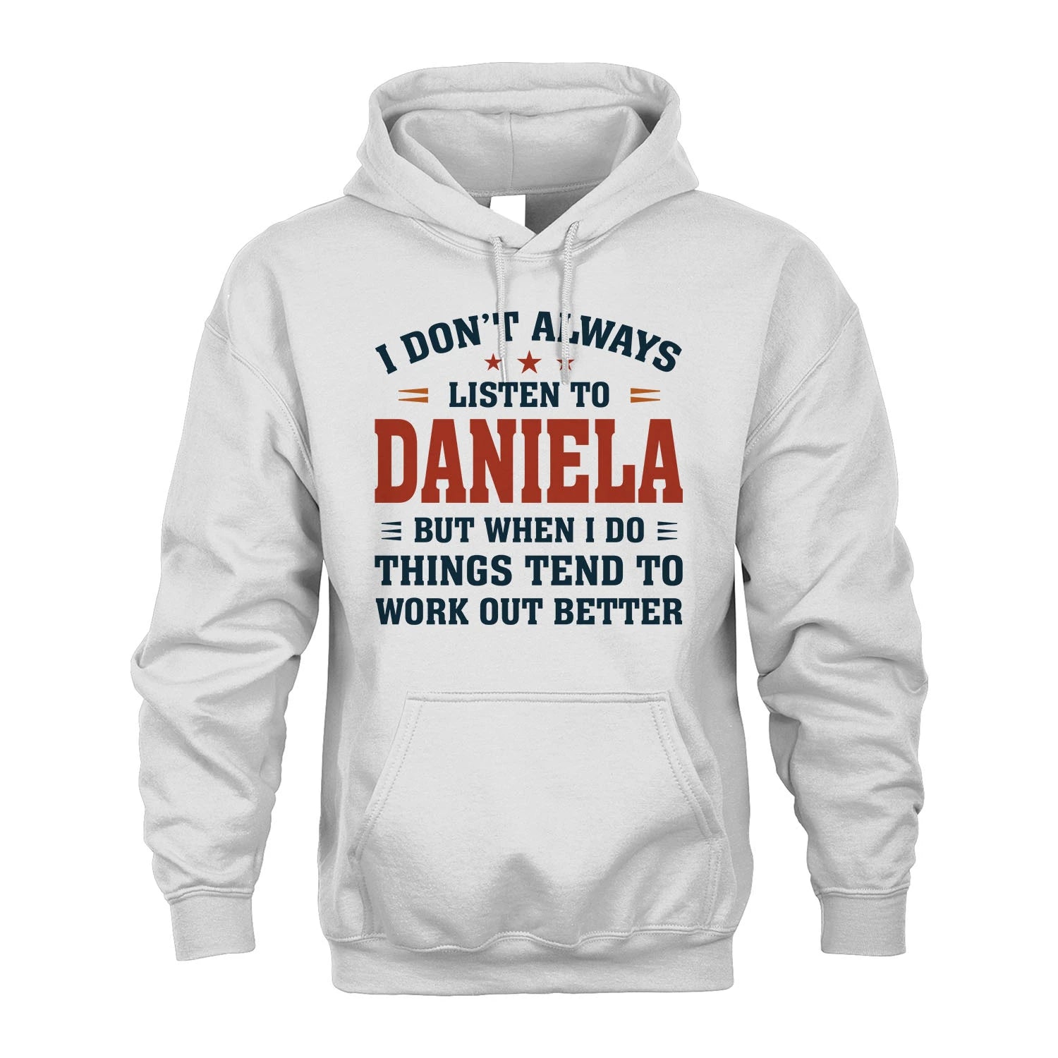 I Don't Always Listen To... DANIELA M1-2