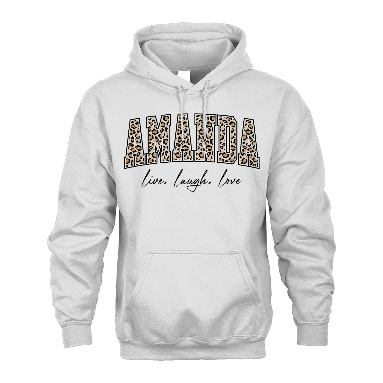 Live Laugh Love Custom Name With Leopard Pattern Shirt AMANDA M1-13