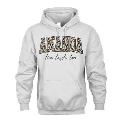 Live Laugh Love Custom Name With Leopard Pattern Shirt AMANDA M1-13