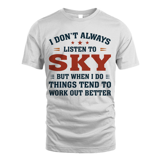 I Don't Always Listen To... SKY M1-2