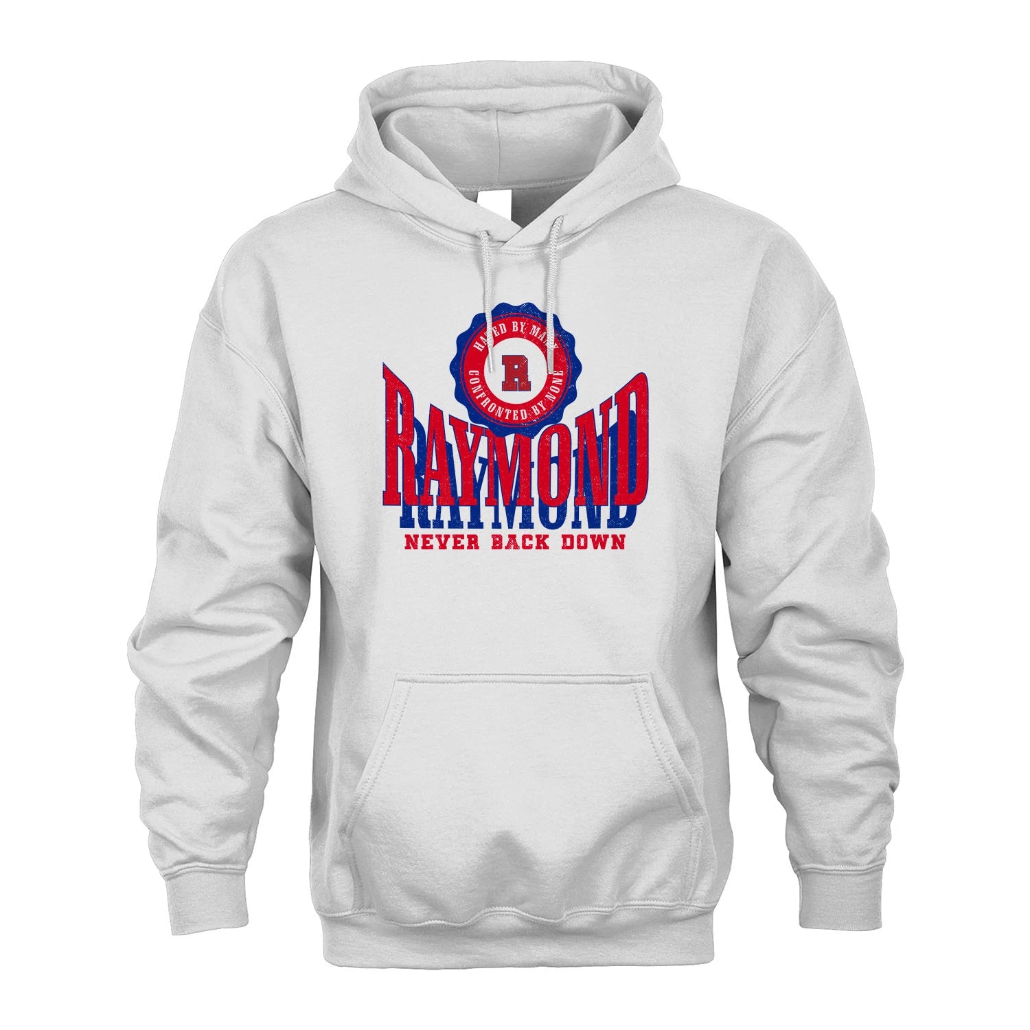 Your Name Never Back Down Shirt RAYMOND M1-33