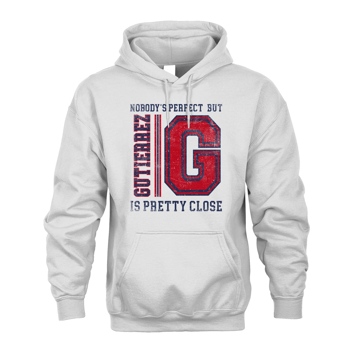 Nobody's Perfect, But Your Name Is Pretty Close GUTIERREZ M1-21