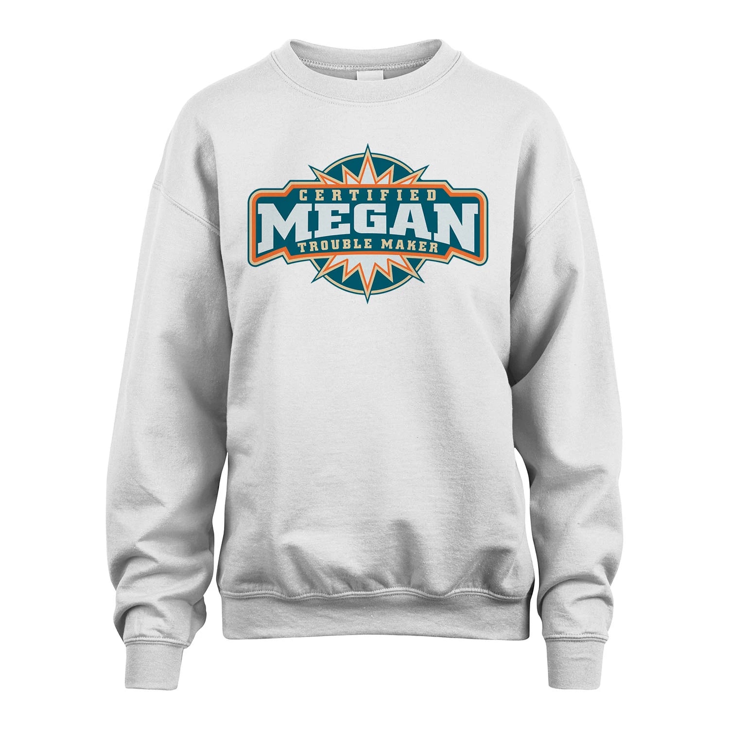 Certified Your Name Trouble Maker Shirt MEGAN M1-36