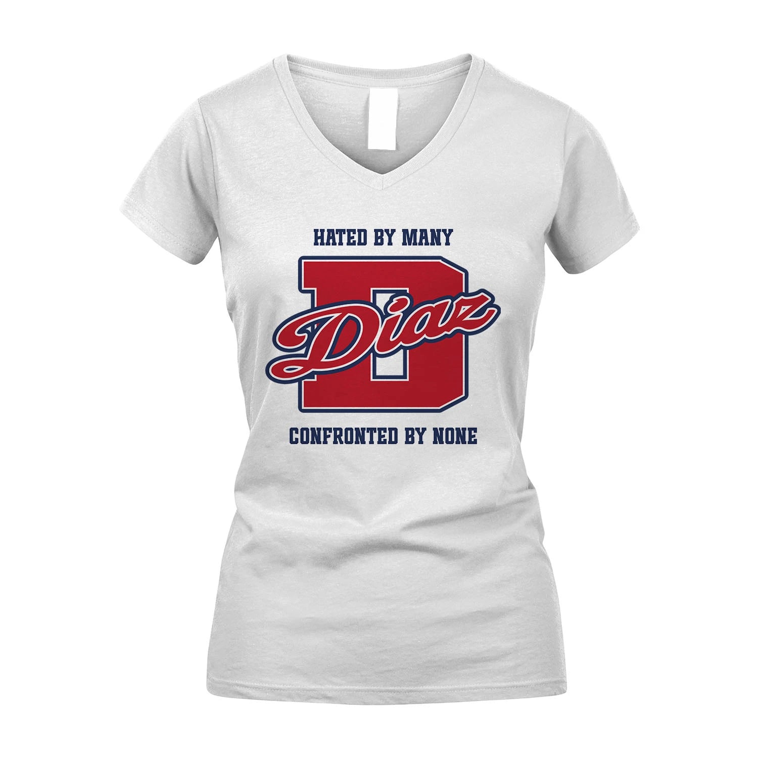 Hated By Many Confronted By None Personalized Name Shirt DIAZ M1-8