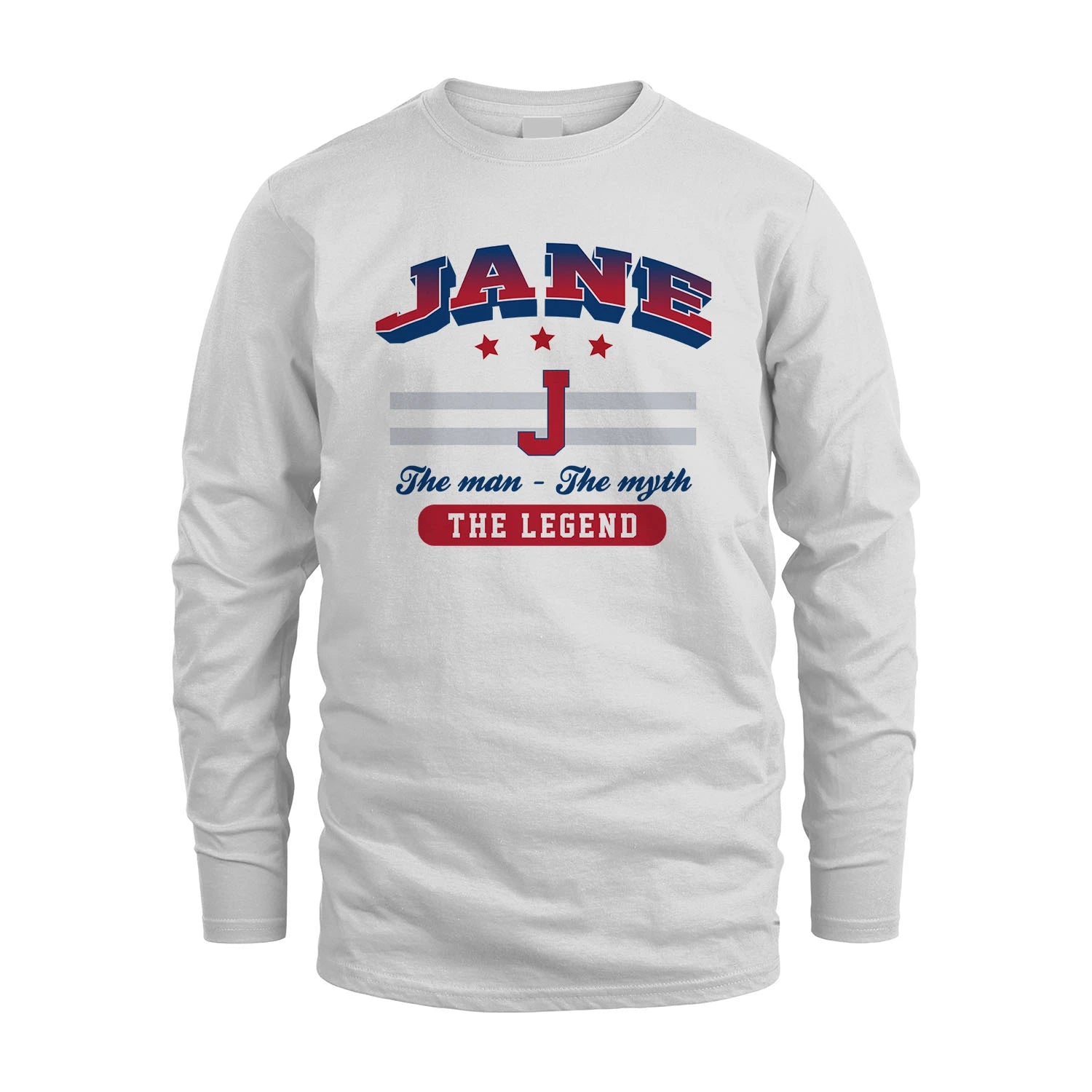 The Man The Myth The Legend With Your Name Shirt JANE M1-35
