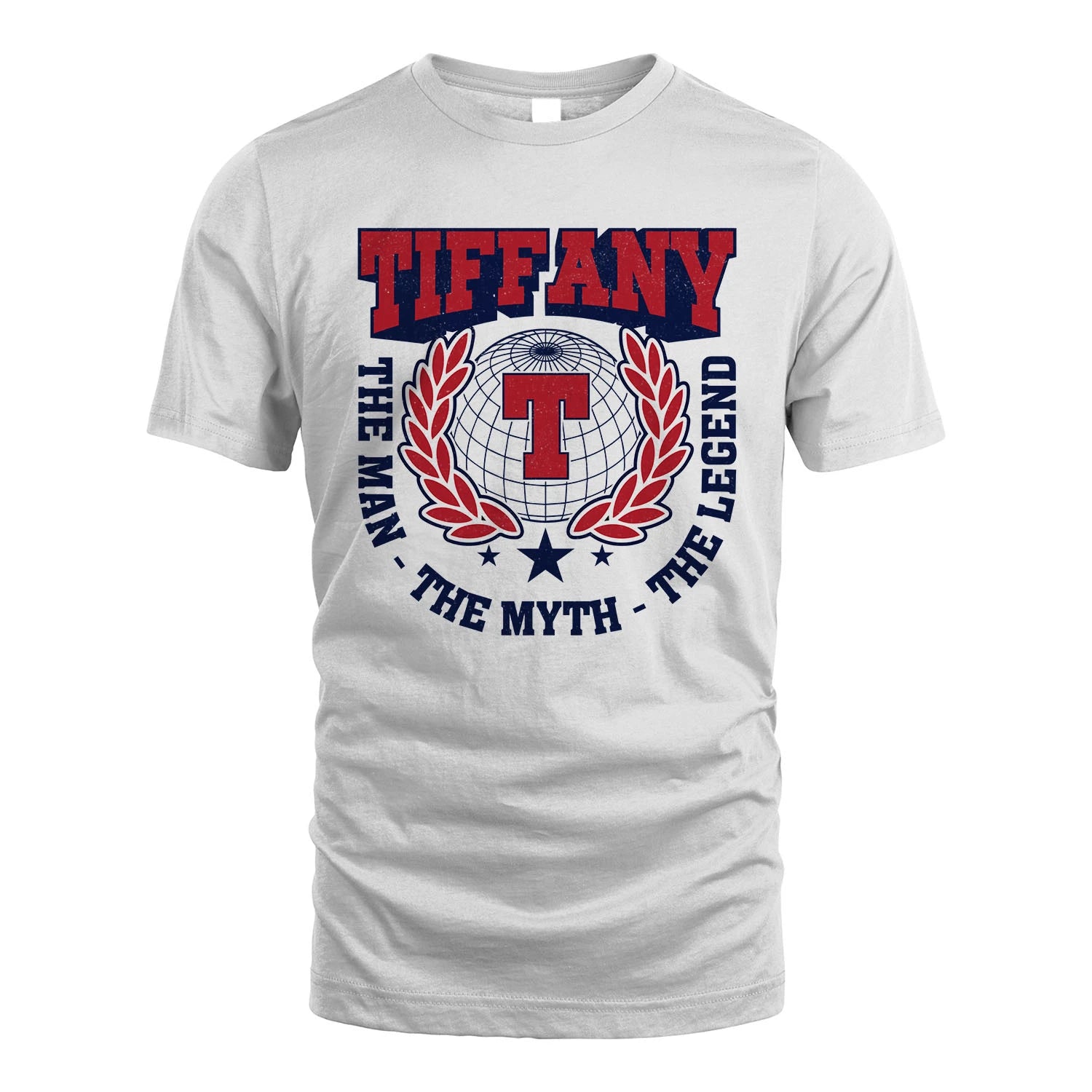 The Man The Myth The Legend Logo Shirt TIFFANY M1-30