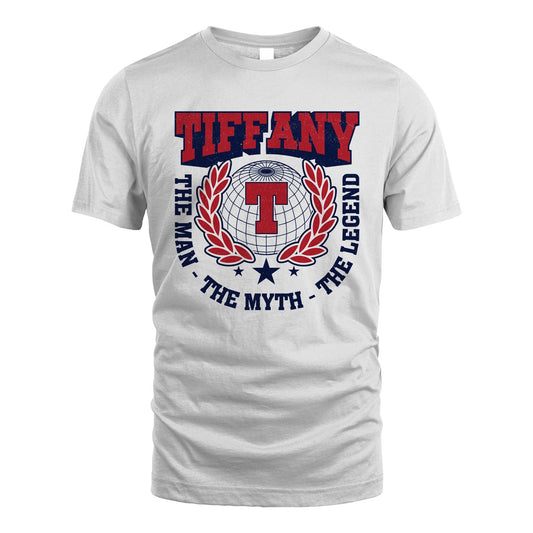 The Man The Myth The Legend Logo Shirt TIFFANY M1-30