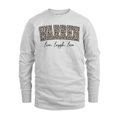 Live Laugh Love Custom Name With Leopard Pattern Shirt WARREN M1-13