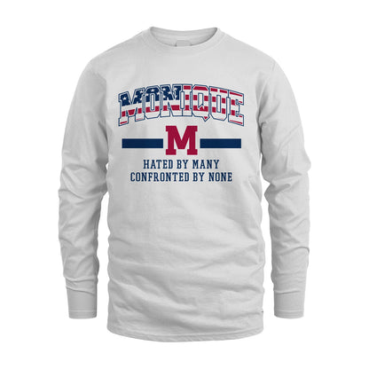 Hated By Many Confronted By None America Shirt MONIQUE M1-10